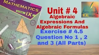 kpk board 9 class math unit 4 algebraic expressions and formulas exercise 4.5 question no 1 , 2 ,3