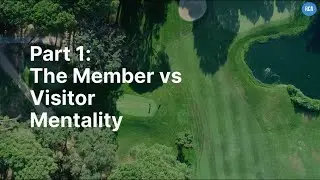 Foundations of an Exceptional Golf Experience - Episode 1