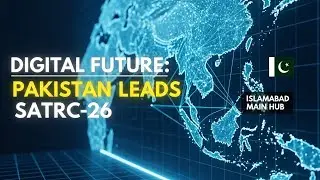Pakistan Digital Hub Plan,PTA SATRC-26,ICT Resilience,Regional Collaboration#PTA #SATRC26#DigitalHub