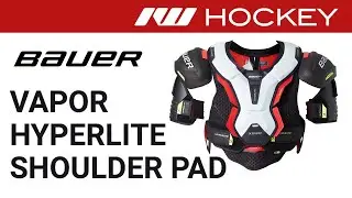 Bauer Vapor Hyperlite Shoulder Pad Review
