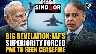 Big revelation in Ops Sindoor: Indian Air Force&rsquo;s air superiority forced Pakistan to seek ceasefire