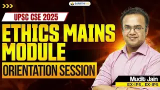 Ethics Mains Module Orientation Session | UPSC Mains 2025
