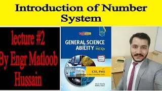 Introduction of Number System in General Science &Abilty Lecture#2