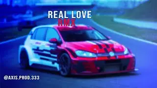 REAL LOVE ✖︎ AXIS DJ (REMIX RKT)