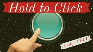 Unity3D - UGUI - HoldToClick buttons (long press click)