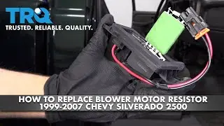 Как заменить резистор электродвигателя вентилятора на Chevrolet Silverado 2500 HD 1999-2007 гг.