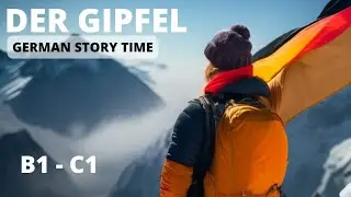 German Story Time: Der Gipfel
