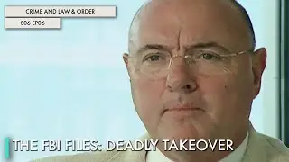 The FBI Files: Deadly Takeover