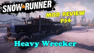 Snowrunner | PS4 | Mod review We have a wrecker!
