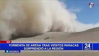 Tormenta de arena en el sur del Perú: Senamhi revela hasta cuándo durará este fenómeno natural
