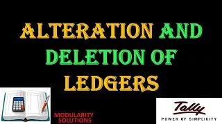 Alter or Modify Ledger accounts in tally || Delete ledger in tally erp9| Edit Ledger in tally| Basic