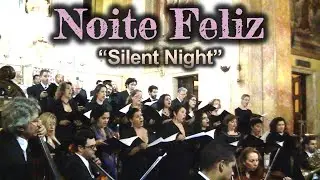 Noite feliz - Silent Night - Stille Nacht - Concerto de Natal
