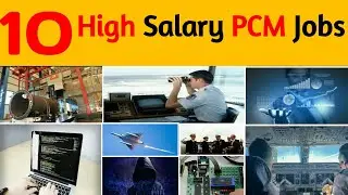 PCM High Salary Jobs 2022 | Top 10 High Salary jobs for PCM Students |