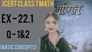 Jcert class 7 math 22.1 (Q-1&2) | class 7 math 22.1 | jcert class 7 math 22.1 Puja classes 