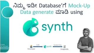 ನಿಮ್ಮ ಇಡೀ Database’ಗೆ Mock Up Data generate ಮಾಡಿ using Synth | @DataAcademyIN | #DataAcademy
