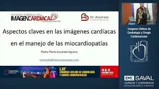 Aspectos claves en las imágenes cardíacas en el manejo de las miocardiopatías