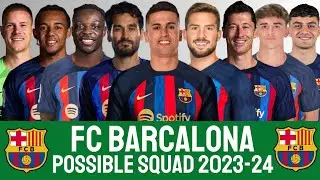 Barcelona Possible Squad 2023/24 With João Cancelo | FC BARCELONA | LA LIGA