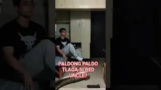 PALDONG PALDO TLAGA SI RED UNCLE Grabe? #ofwlife #Philippines #China #reduncle #trendingvideo #viral