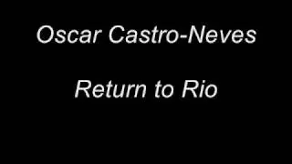 Oscar Castro-Neves - Return to Rio
