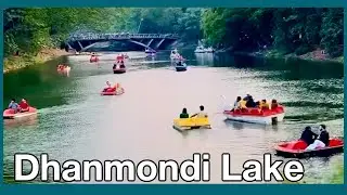 DHANMONDI LAKE- DHAKA BANGLADESH # WALKING TOUR 