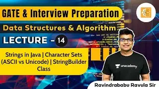 Strings in Java | Character Sets (ASCII vs Unicode) | StringBuilder Class | L:14 |Interview Prep|RBR