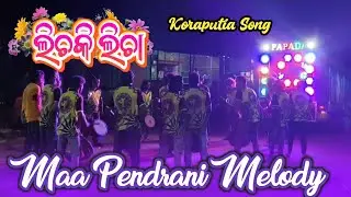 MAA PENDRANI MELODY TURUNJIA GUDA || LICHKI LICHA 😍 OLD KORAPUTIA SONG || @Maapendranimelody22 