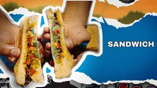 Sandwich: save ₹250 by making at home
