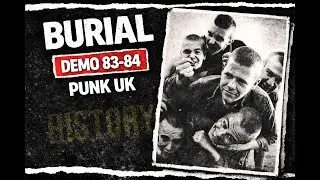 THE BURIAL DEMO 83-84 PUNK UK