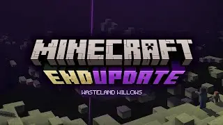 Minecraft END UPDATE New Wasteland Willows Biome (Concept Art)