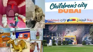 Exploring Children&rsquo;s city Dubai| budget friendly & indoor activities for kids in summer | Full tour