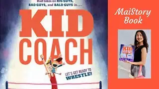Kid Coach by Rob Justus: An Interactive Read Aloud for Kids