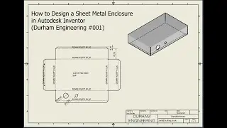 How to Design a Sheet Metal Enclosure in Autodesk Inventor (Durham Engineering 001)