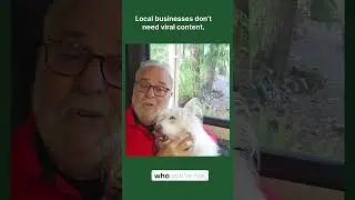 Local businesses don&rsquo;t need viral content.