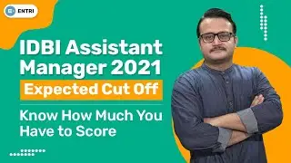 IDBI ASSISTANT MANAGER 2021 EXPECTED CUT OFF AND SAFE ATTEMPT FOR IDBI ASSISTANT MANAGER 2021 | IDBI