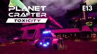 E13 Boosting Biomass and De-Gooing the Prison! | The Planet Crafter: Toxicity