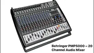 Behringer PMP5000 &ndash; 20 Channel Audio Mixer ( Wilsons music instruments 03371476660 )