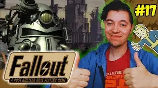 #17 Gun Runners! | Fallout 1 Let's Play!