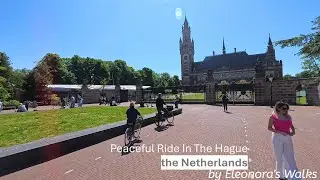 Peaceful Bike Ride Through The Hague, Netherlands | #eleonoraswalks