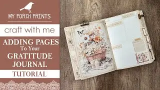 ADD PAGES & PHOTOS TO YOUR COZY GRATITUDE JUNK JOURNAL | Phone Photo Printer | My Porch Prints