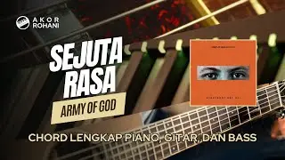 Sejuta Rasa | Army of God Worship - Chord Piano, Gitar, Bass