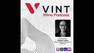 Champagne with Peter Liem: Dosage, Terroir, Climate, and La Fête du Champagne