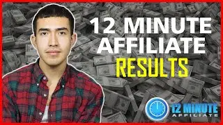 12 Minute Affiliate Results - 12 Minute Affiliate System Review - Buy 12 Minute Affiliate .com