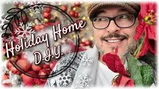 Holiday Home DIY | Christmas Shopping & DIY Decorating Ideas & Money Saving Tips