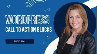 How To Create a Call To Action with WordPress Gutenberg Blocks