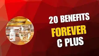 Forever C Plus Benefits | Top 20 Health Results | FLP Vitamin C with Amla & Hesperidin Review