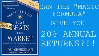 Can the Magic Formula give you 20% of annual returns? |  VALUE INVESTING