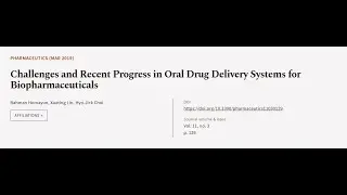 Challenges and Recent Progress in Oral Drug Delivery Systems for Biopharmaceuticals | RTCL.TV
