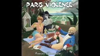 PARIS VIOLENCE - Promesses D'Immortalit&eacute; (2016) FULL ALBUM - Punk, New Wave