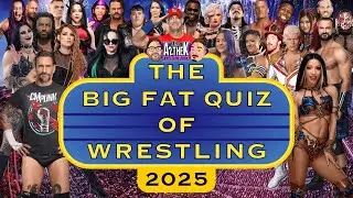 Большая викторина по рестлингу 2025 года (WWE, AEW, TNA и PROGRESS)