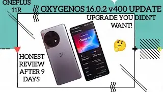 OnePlus 11R OxygenOS 16 Update You Didn't Want
